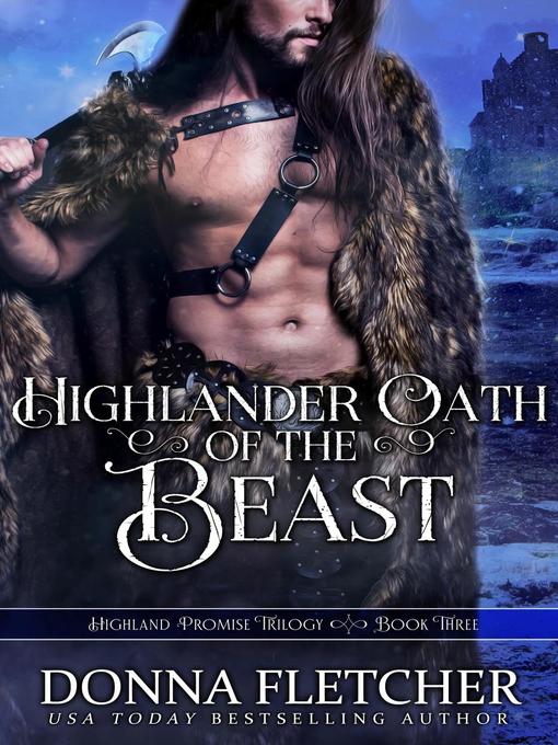 Title details for Highlander Oath of the Beast by Donna Fletcher - Wait list